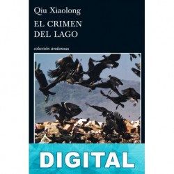 El crimen del lago Qiu Xiaolong
