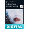 El dragón de Shanghai Qiu Xiaolong