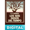 Los seis dedos del tiempo R. A. Lafferty
