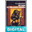 Té con el dragón negro R. A. MacAvoy