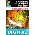 El planeta de «no volverás» Adam Surray