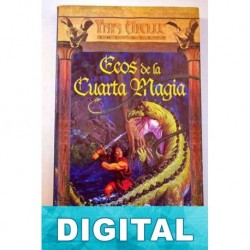 Ecos de la Cuarta Magia R. A. Salvatore