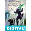 El rey Orco R. A. Salvatore