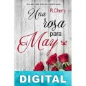 Una rosa para May R. Cherry