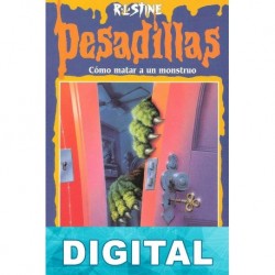 Cómo matar a un monstruo R. L. Stine