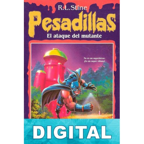 El ataque del mutante R. L. Stine