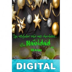 Un estafador robó mis chocolates… ¡En Navidad! R. M. de Loera