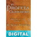 El profeta guerrero R. Scott Bakker