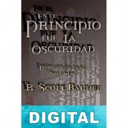 En el principio fue la oscuridad R. Scott Bakker