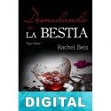 Desnudando a la bestia Rachel Bels