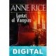 Lestat el Vampiro Anne Rice