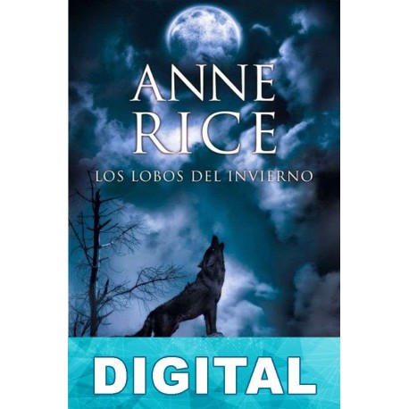 Los lobos del invierno Anne Rice