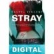 Stray Rachel Vincent
