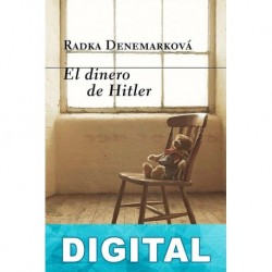 El dinero de Hitler Radka Denemarková
