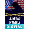 La mitad invisible Rafael Avendaño & Juan Gallardo