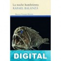 La noche hambrienta Rafael Balanzá