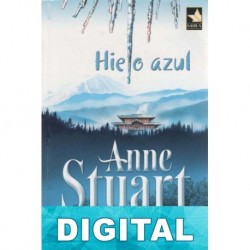 Hielo azul Anne Stuart