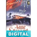 Hielo y fuego Anne Stuart