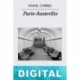 Paris-Austerlitz Rafael Chirbes