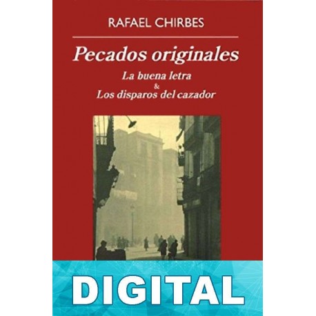Pecados originales Rafael Chirbes