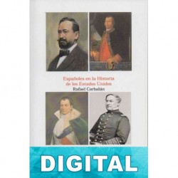 Españoles en la historia de los Estados Unidos Rafael Corbalán