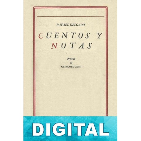 Cuentos y notas Rafael Delgado