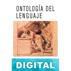 Ontología del Lenguaje Rafael Echeverría