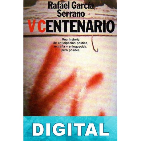 V Centenario Rafael García Serrano
