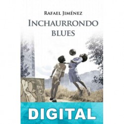 Inchaurrondo blues Rafael Jiménez