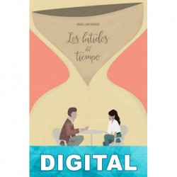 Los latidos del tiempo Rafael Lara Sánchez