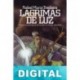 Lágrimas de Luz Rafael Marín Trechera