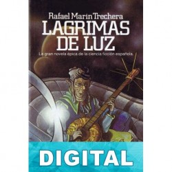 Lágrimas de Luz Rafael Marín Trechera