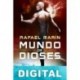 Mundo de dioses Rafael Marín Trechera