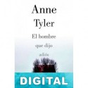 El hombre que dijo adiós Anne Tyler