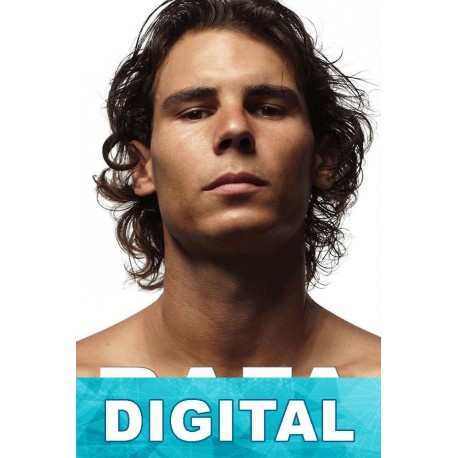 RAFA: Mi historia Rafael Nadal