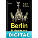 Berlín melodrama Rafael R. Costa