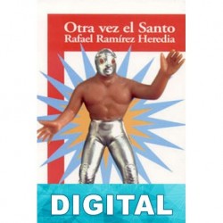 Otra vez el Santo Rafael Ramírez Heredia