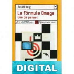 La Fórmula Omega: una de pensar Rafael Reig