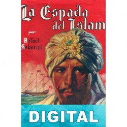 La espada del Islam Rafael Sabatini