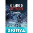 El vampiro de Hunter Creek Rafael Salcedo Ramírez