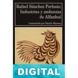 Industrias y andanzas de Alfanhuí Rafael Sánchez Ferlosio