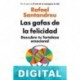 Las gafas de la felicidad Rafael Santandreu