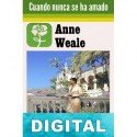 Cuando nunca se ha amado Anne Weale