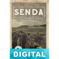 La senda del rey Rafaela Cano