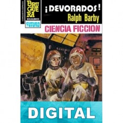 ¡Devorados! (2ª Ed.) Ralph Barby