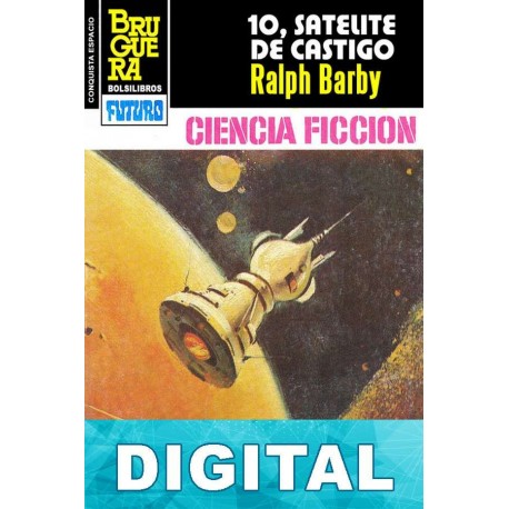 10, satélite de castigo Ralph Barby