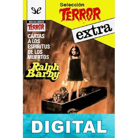 Cartas a los espíritus de los muertos Ralph Barby