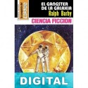 El gangster de la galaxia Ralph Barby