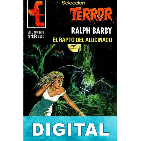 El rapto del alucinado Ralph Barby