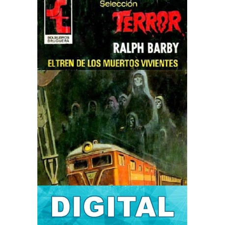 El tren de los muertos vivientes Ralph Barby